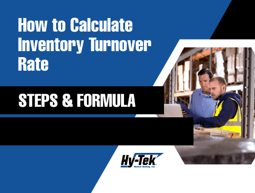 How to Calculate Inventory Turnover Rate