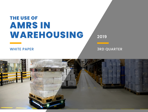 The Use of AMRs in Warehousing - White Paper