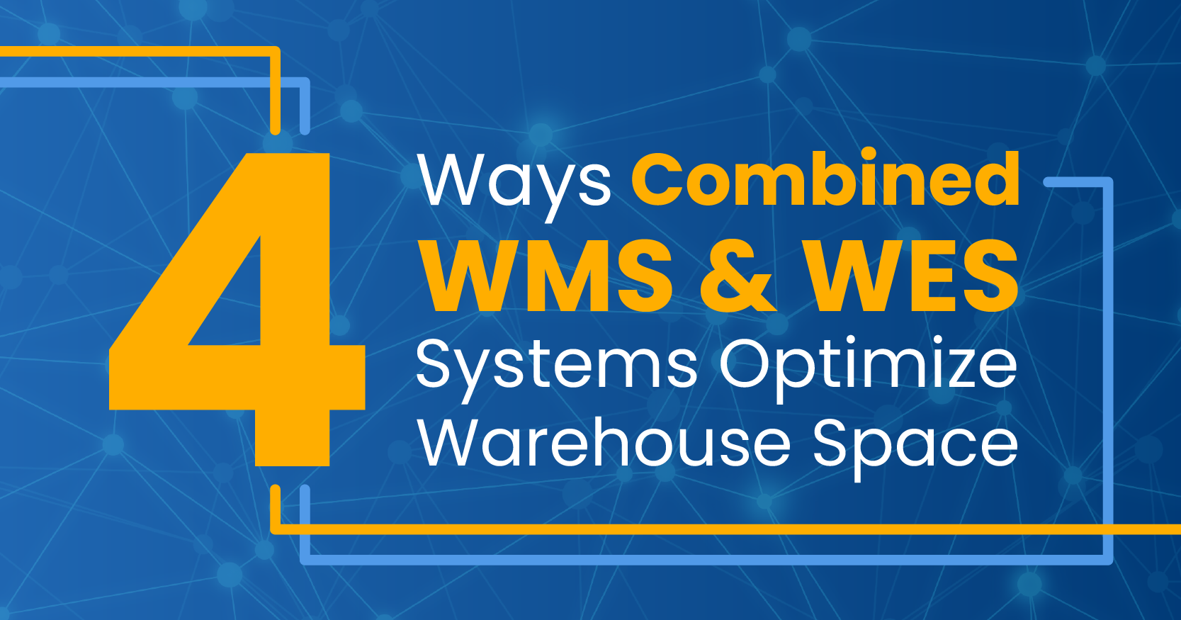 4WaysCombined_WMS-WES_Systems_BlogGraphics_WebsiteThumbnail