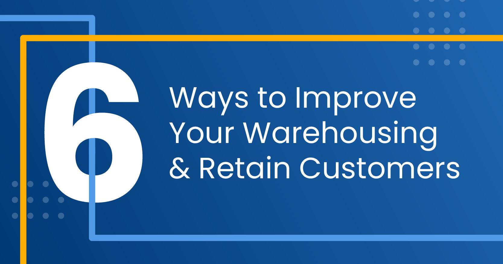 WarehouseCustomerRetention_Blog_Thumbnail_800x420